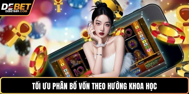 Tối ưu phân bổ vốn theo hướng khoa học